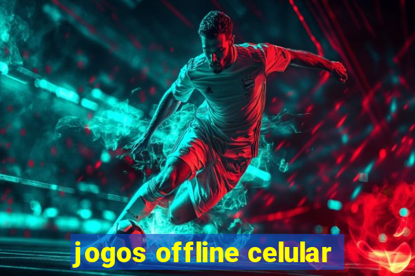 jogos offline celular